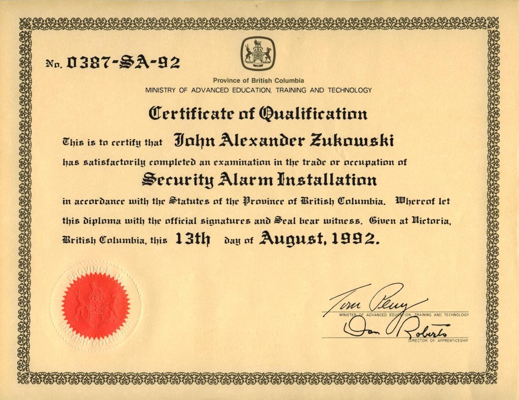 Province of British Columbia Certificate of Qualification for Security Alarm Installation - John Alexander Zukowski, August 1992. Certified Alarm Expert | Prince George